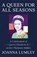 A Queen for All Seasons, Joanna Lumley - Paperback - 9781529375930