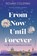From Now Until Forever, Rowan Coleman - Gebonden - 9781529376500