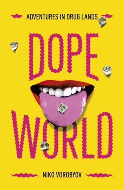 Dopeworld, Niko Vorobyov - Paperback - 9781529378030