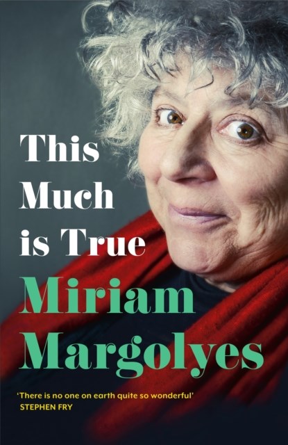 This Much is True, Miriam Margolyes - Paperback - 9781529379891