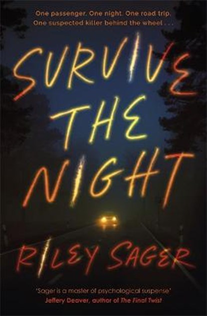 Survive the Night, SAGER,  Riley - Paperback - 9781529379952