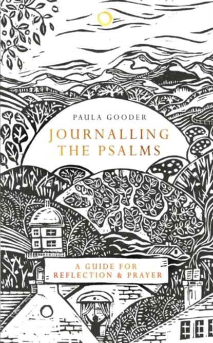Journalling the Psalms, Paula Gooder - Gebonden - 9781529380057