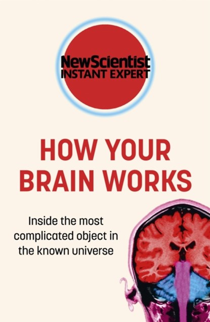 How Your Brain Works, New Scientist - Paperback - 9781529380217