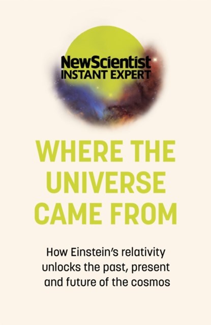 Where the Universe Came From, New Scientist - Paperback - 9781529381832