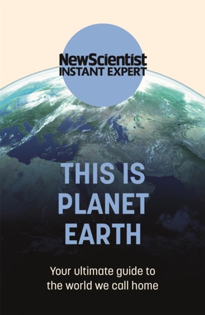 This is Planet Earth, New Scientist - Paperback - 9781529381986