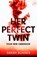 Her Perfect Twin, Sarah Bonner - Paperback - 9781529382716