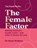 The Female Factor, Dr Hazel Wallace - Gebonden - 9781529382860