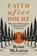 Faith after Doubt, Brian D. McLaren - Paperback - 9781529384468