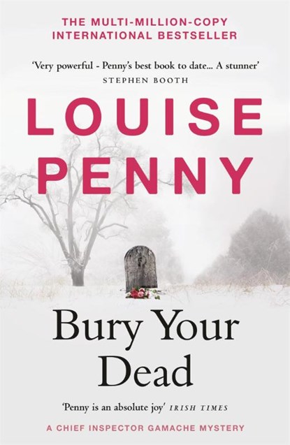 Bury Your Dead, Louise Penny - Paperback - 9781529386820