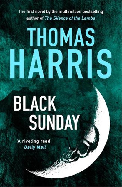 Black Sunday, Thomas Harris - Paperback - 9781529386844