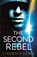 The Second Rebel, Linden A. Lewis - Paperback - 9781529386998