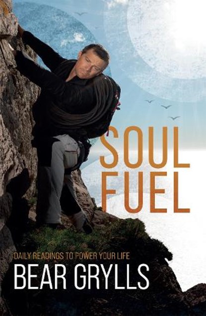 Soul Fuel, Bear Grylls - Paperback - 9781529387094