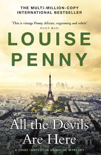 All the Devils Are Here, Louise Penny - Paperback - 9781529387513