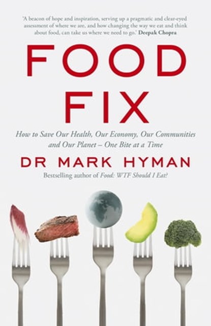 Food Fix, Dr Mark Hyman - Ebook - 9781529388145