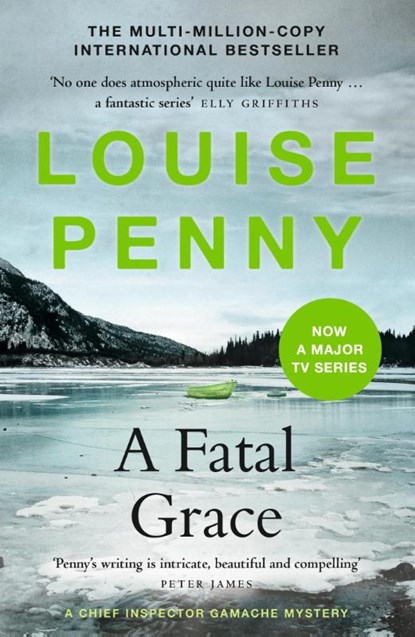 A Fatal Grace, Louise Penny - Paperback - 9781529388183