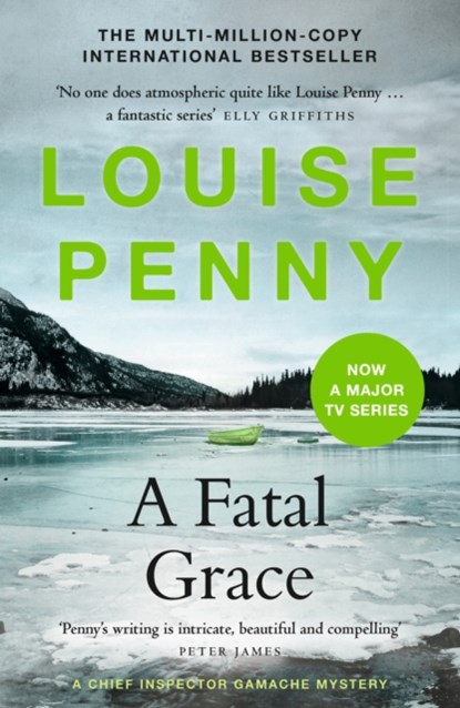 A Fatal Grace, Louise Penny - Paperback - 9781529388183