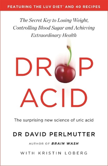 Drop Acid, David Perlmutter - Paperback - 9781529388435