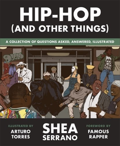 Hip-Hop (and other things), Shea Serrano - Gebonden - 9781529388473