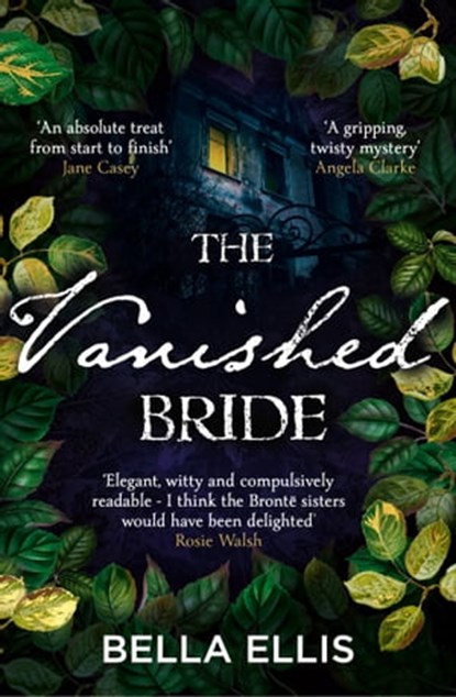 The Vanished Bride, Bella Ellis - Ebook - 9781529389005