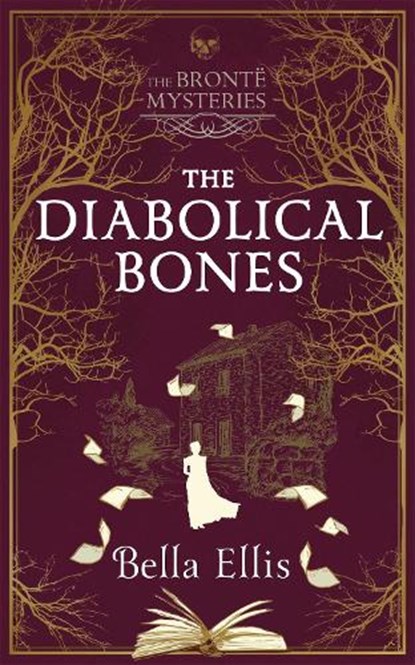 The Diabolical Bones, Bella Ellis - Gebonden - 9781529389043