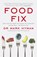 Food Fix, Mark Hyman - Paperback - 9781529391633