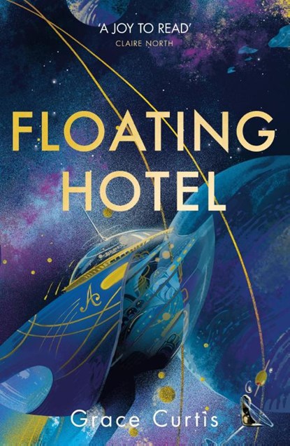 Floating Hotel, Grace Curtis - Paperback - 9781529391657