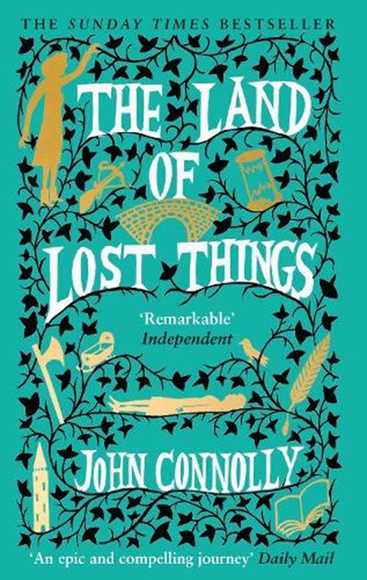 The Land of Lost Things, John Connolly - Paperback - 9781529391848
