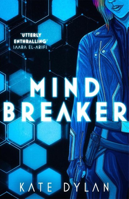 Mindbreaker, Kate Dylan - Paperback - 9781529393309