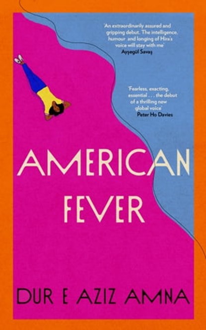 American Fever, Dur e Aziz Amna - Ebook - 9781529393378