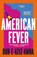 American Fever, Dur e Aziz Amna - Paperback - 9781529393392
