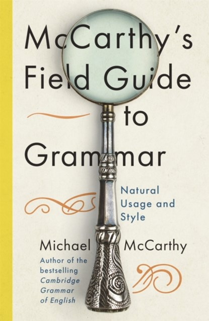 McCarthy's Field Guide to Grammar, Michael McCarthy - Gebonden - 9781529393514