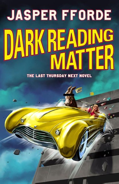 Dark Reading Matter, Jasper Fforde - Gebonden - 9781529393682