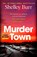 Murder Town, Shelley Burr - Paperback - 9781529394924