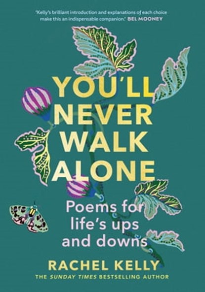 You'll Never Walk Alone, Rachel Kelly - Ebook - 9781529395358