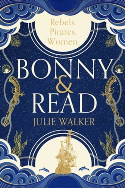 Bonny & Read, Julie Walker - Ebook - 9781529395709