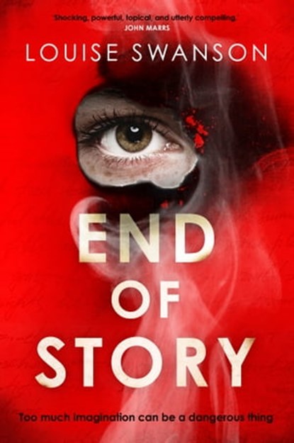 End of Story, Louise Swanson - Ebook - 9781529396119