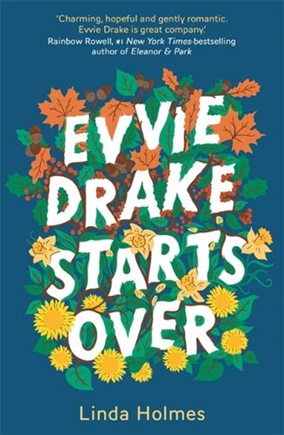 Evvie Drake Starts Over, HOLMES,  Linda - Gebonden - 9781529396393