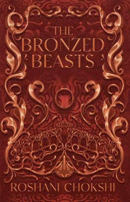 The Bronzed Beasts, Roshani Chokshi - Paperback - 9781529399172
