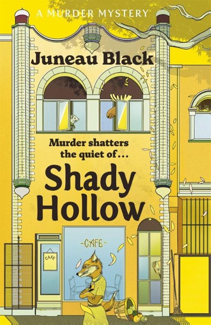 Shady Hollow, Juneau Black - Paperback - 9781529399547
