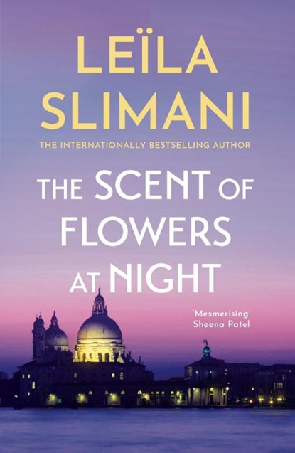 The Scent of Flowers at Night, Leila Slimani - Paperback - 9781529399677