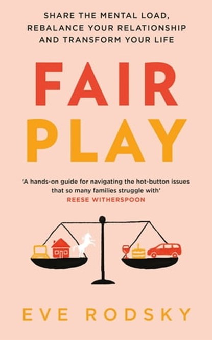 Fair Play, Eve Rodsky - Ebook - 9781529400205