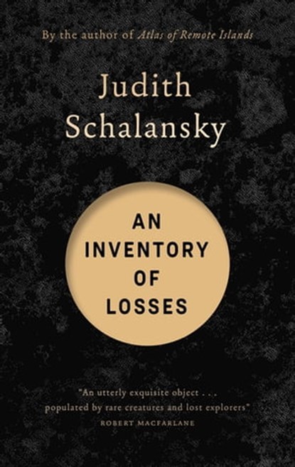 An Inventory of Losses, Judith Schalansky - Ebook - 9781529400779