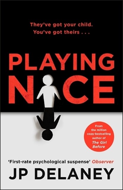 Playing Nice, JP Delaney - Gebonden - 9781529400847