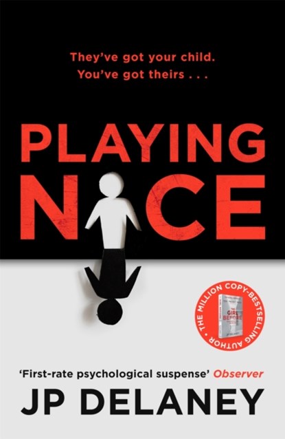 Playing Nice, JP Delaney - Paperback - 9781529400854