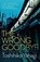 The Wrong Goodbye, Toshihiko Yahagi - Paperback - 9781529400991