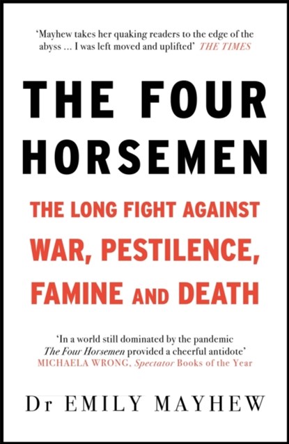 The Four Horsemen, Emily Mayhew - Paperback - 9781529401738