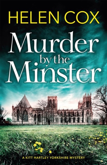 Murder by the Minster, Helen Cox - Paperback - 9781529402209