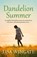 Dandelion Summer, Lisa Wingate - Paperback - 9781529402513