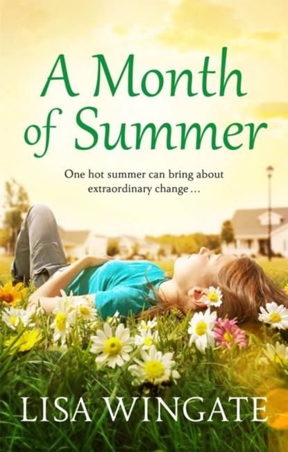 A Month of Summer, Lisa Wingate - Paperback - 9781529402537