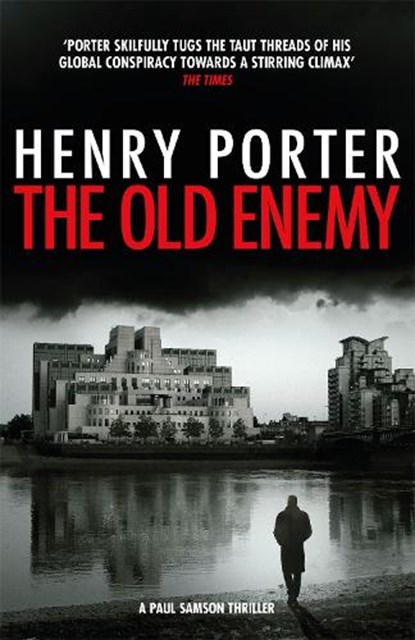 The Old Enemy, Henry Porter - Paperback - 9781529403299